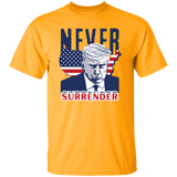 NEVER SURRENDER Trump T-Shirt