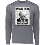 Trump WANTED Poster  Long Sleeve Moisture-Wicking Tee