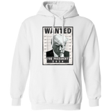 Trump WANTED Poster Pullover Hoodie