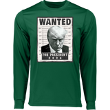 Trump WANTED Poster  Long Sleeve Moisture-Wicking Tee