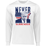 NEVER SURRENDER Trump  Long Sleeve Moisture-Wicking Tee