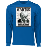 Trump WANTED Poster  Long Sleeve Moisture-Wicking Tee