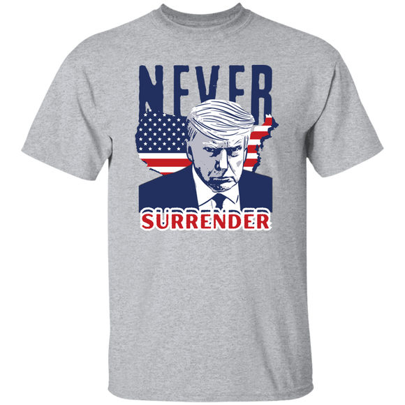 NEVER SURRENDER Trump T-Shirt