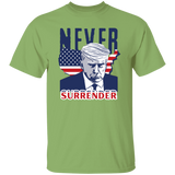 NEVER SURRENDER Trump T-Shirt