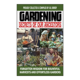 Gardening Secrets of our Ancestor Book