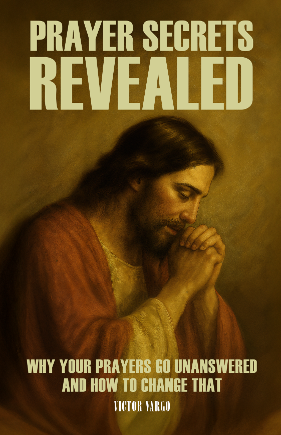 Prayer Secrets Revealed