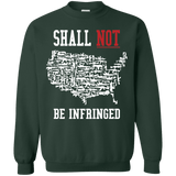 Shall Not Be Infringed Sweatshirt