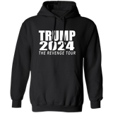 Trump 2024 "The Revenge Tour" Pullover Hoodie