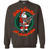 Better Watch Out! (Christmas/Gun Rights) Sweatshirt