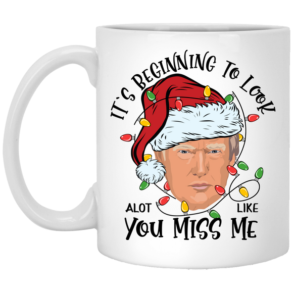 Trump Christmas Miss Me  White Mug