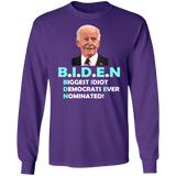 Hilarious Biden 'Biggest Idiot' Long Sleeve T-Shirt