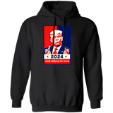 Trump 2024 Make Liberals Cry Again  Pullover Hoodie