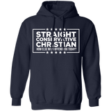 Straight Conservative Christian Pullover Hoodie