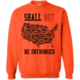 Shall Not Be infringed Alternate Sweatshirt