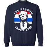 Trump 2024 'The Return'  Crewneck Pullover Sweatshirt