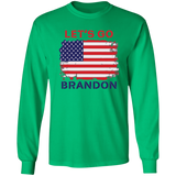 Let's Go Brandon Long Sleeve T-Shirt