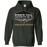 Trump Border Wall Construction Co.  Hoodie