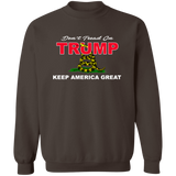 Don't TREAD on TRUMP Crewneck Pullover Sweatshirt  8 oz.