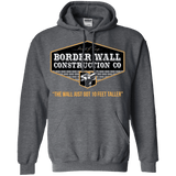 Trump Border Wall Construction Co.  Hoodie