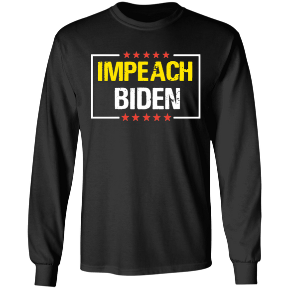 IMPEACH BIDEN Long Sleeve T-Shirt