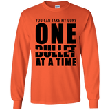 One Bullet At A Time Gun Rights Long Sleeve T-Shirt