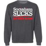 Socialism Sucks and Biden Blows Funny  Crewneck Pullover Sweatshirt