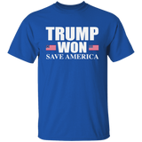 Trump WON - Save America - T-Shirt