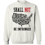 Shall Not Be infringed Alternate Sweatshirt