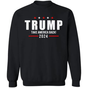 Trump 2024 Take America Back Campaign Crewneck Pullover Sweatshirt