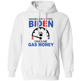 Funny Biden Gas Prices  Pullover Hoodie