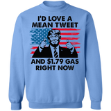 I'd Love A Mean Tweet Crewneck Pullover Sweatshirt