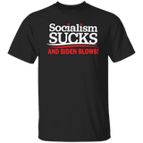 Socialism Sucks and Biden Blows Funny T-Shirt