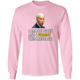 Forgetful Joe Biden Funny Long Sleeve T-Shirt