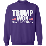 Trump WON - Save America -  Crewneck Pullover Sweatshirt