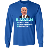 Hilarious Biden 'Biggest Idiot' Long Sleeve T-Shirt