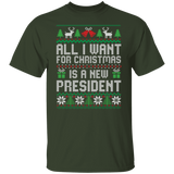 All I Want for Christmas is a New President T-Shirt