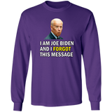 Forgetful Joe Biden Funny Long Sleeve T-Shirt