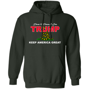 Don't TREAD on TRUMP Pullover Hoodie 8 oz.