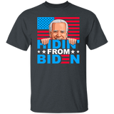 Funny Hidin' from Biden T-Shirt