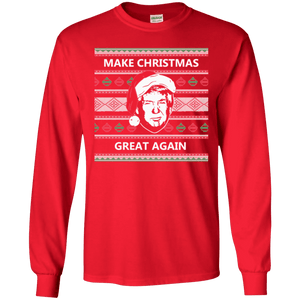 Make Christmas Great Again Trump Long Sleeve T-Shirt