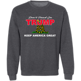 Don't TREAD on TRUMP Crewneck Pullover Sweatshirt  8 oz.