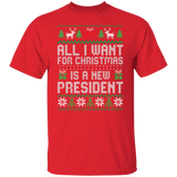 All I Want for Christmas is a New President T-Shirt