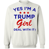 Yes I'm A Trump Girl Crewneck Pullover Sweatshirt