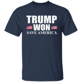 Trump WON - Save America - T-Shirt