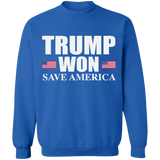 Trump WON - Save America -  Crewneck Pullover Sweatshirt