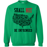 Shall Not Be infringed Alternate Sweatshirt