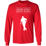 Make Golf Great Again Fun Trump G240 Gildan LS Ultra Cotton Long Sleeve T-Shirt