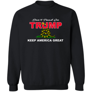 Don't TREAD on TRUMP Crewneck Pullover Sweatshirt  8 oz.