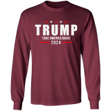 Trump 2024 Take America Back Campaign LS Ultra Cotton T-Shirt