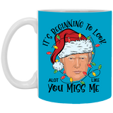 Trump Christmas Miss Me  White Mug